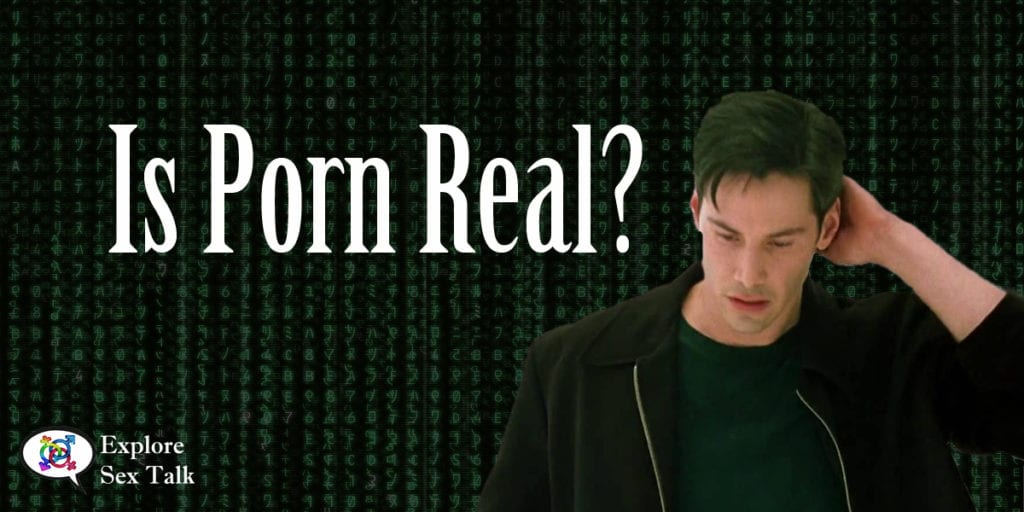is porn real