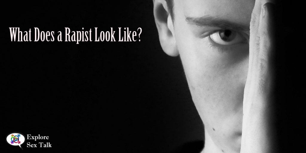 what does a rapist look like