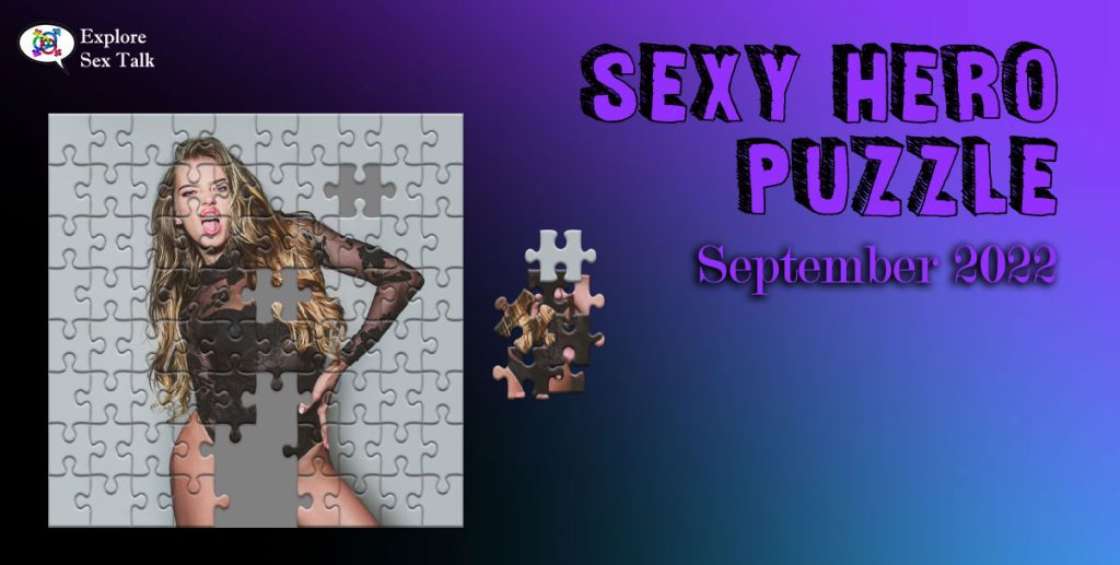 exclusive sexy puzzle game by Explore Sex Talk for our Sexy Hero Society members