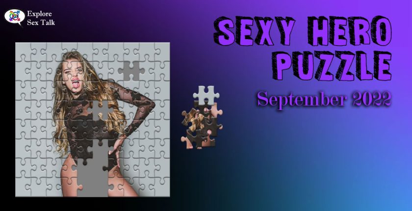 exclusive sexy puzzle game by Explore Sex Talk for our Sexy Hero Society members