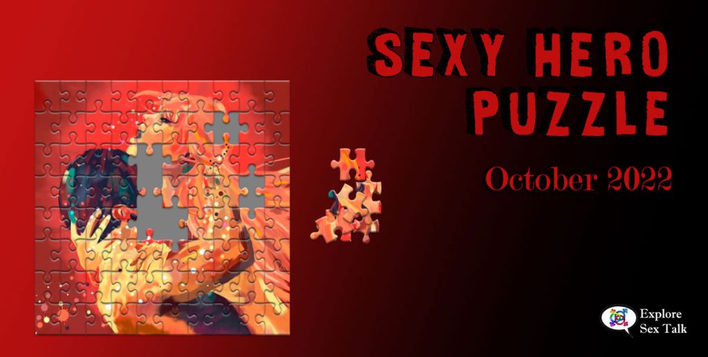 exclusive sexy puzzle game by Explore Sex Talk for our Sexy Hero Society members